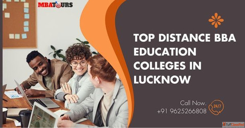 Top Distance BBA Education Colleges In Lucknow Top Distance BBA Education Colleges In Lucknow