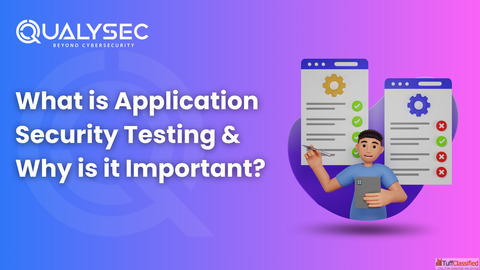 What is Application Security Testing Why is it Important What is Application Security Testing Why is it Important
