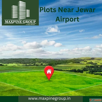 Explain Why Buying an Industrial Plot Near Jewar Airport with Maxpine Group is a Smart Investment Explain Why Buying an Industrial Plot Near Jewar Airport with Maxpine Group is a Smart Investment