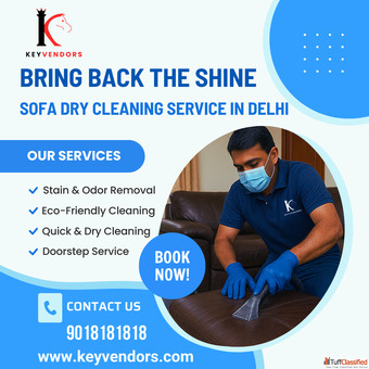 Say Goodbye to Stains - Sofa Dry Cleaning Service in Delhi - Keyvendors Say Goodbye to Stains - Sofa Dry Cleaning Service in Delhi - Keyvendors