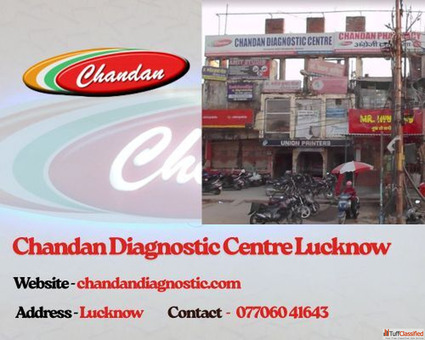 Chandan Diagnostic Centre Lucknow Chandan Diagnostic Centre Lucknow