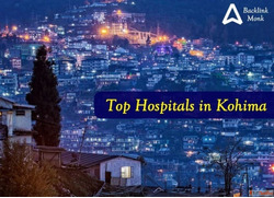 List of Top Hospitals in Kohima Nagaland