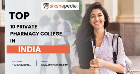 Top 10 Private Pharmacy Colleges in India Top 10 Private Pharmacy Colleges in India