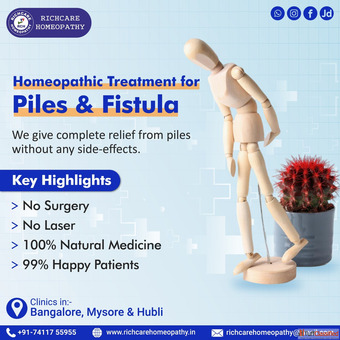 PilesampFistula Homeopathy Treatmenmts in Bangalore Rich Care