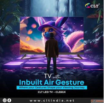 CLT India Premier LED TV Manufacturers in Delhi
