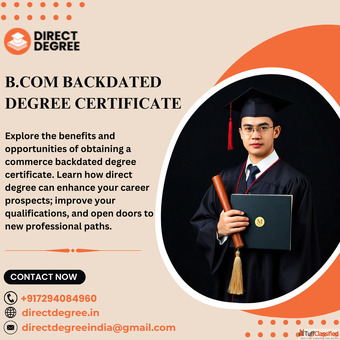 How To Get B.com Back Date Degree