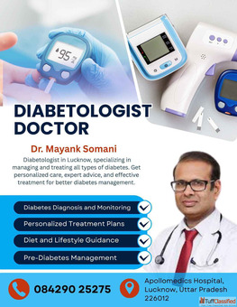 Top Diabetologist Doctor in Lucknow - Expert Diabetes Care by Dr. Mayank Somani