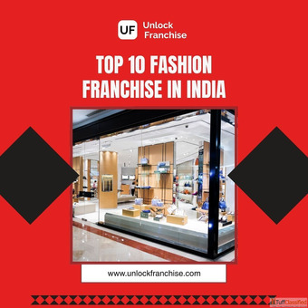 Discover Your Favorite - The Top 10 Fashion Franchise in India
