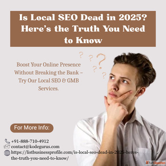 Local SEO in 2025 Myth or Must-Have Reach Listbusinessprofile Now