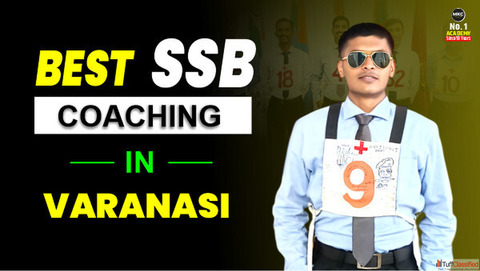 Best SSB Interview Coaching in Varanasi - Join Now