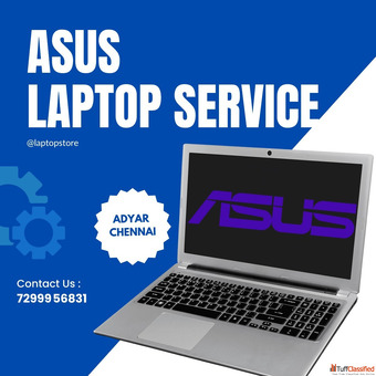 Asus Laptop Repair Service Center - Adyar Chennai