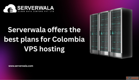 Serverwala offers the best plans for Colombia VPS hosting