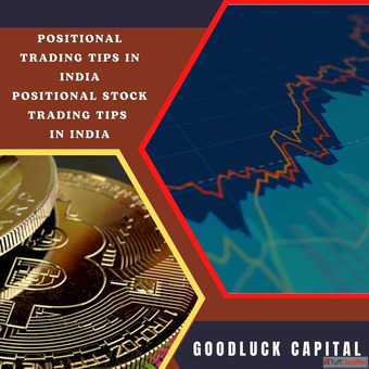 Apply the Positional Stock Trading Advice in India and Learn About the Investment Opportunities