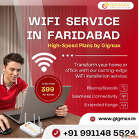 WiFi Service in Faridabad - Ultra-Fast Internet Plans by Gig...