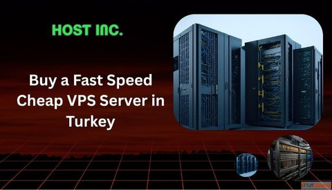 Buy a Fast Speed Cheap VPS Server in Turkey