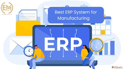 Best ERP System For Manufacturing In India - Boost Your Busi...