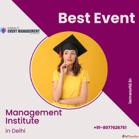 Best Event Management Institute in Delhi - Join IEM for Indu...
