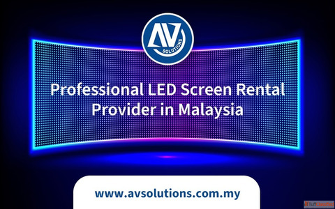 Professional LED Screen Rental Provider in Malaysia