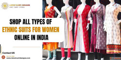 All Types of Ethnic Suits for Women Online in India
