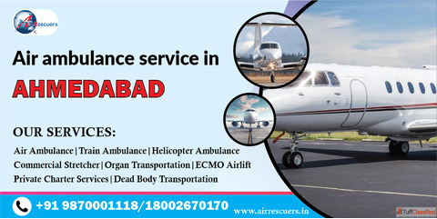 Air Ambulance Services with doctor and nurse Ahmedabad