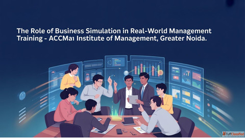 Top PGDM College ACCMAN Institute Uses Business Simulation for Real-World Training in Greater Noida