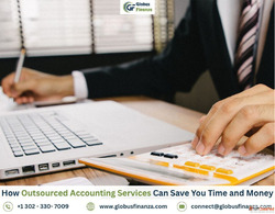 How Outsourced Accounting Services Can Save You Time and Mon...