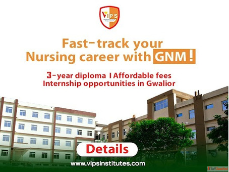 VIPS Affordable GNM Course with Placement Support