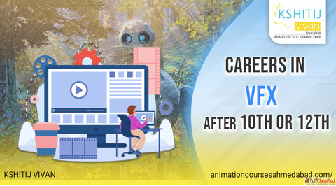 Careers in VFX After 10th or 12th - High-Paying Creative Jobs You Can Start Today