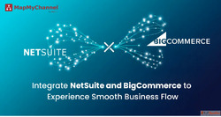 How NetSuite BigCommerce Integration Fosters E-Commerce Grow...
