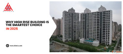 High Rise Building - Smart Residential Choice in 2025 Ahinsh...