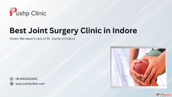 Best Joint Surgery Clinic in Indore - Dr. Sachin Chhabra