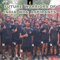 "Future Warriors of India NDA Aspirants"