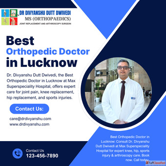 Dr. Divyanshu Dutt Dwivedi - Leading Orthopedic Doctor in Lucknow for Joint Bone Care