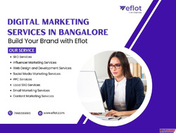 Best Digital Marketing Agency in Bangalore - Eflot