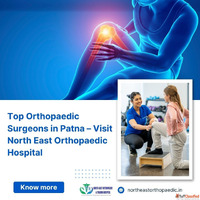 Top Orthopaedic Surgeons in Patna - Visit North East Orthopa...