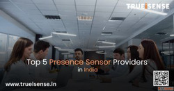 Top 5 Presence Sensor Providers in India