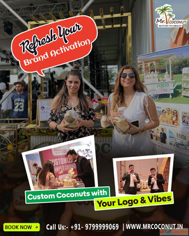 Transform Your Brand Activation with Customized Coconuts by Mr. Coconut