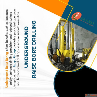 Are you looking for an underground raise boring machine contractor
