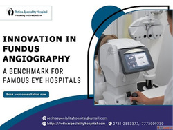 Retina Fluorescein Angiography in Indore for Vision Clarity