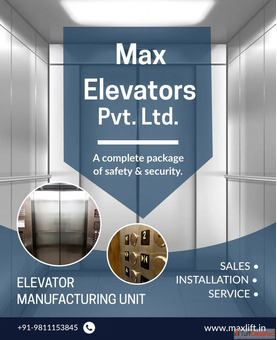 Max Elevators - Leading Lift Manufacturing Company in Delhi NCR
