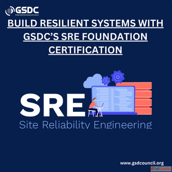 Build Resilient Systems with GSDC's SRE Foundation Certification
