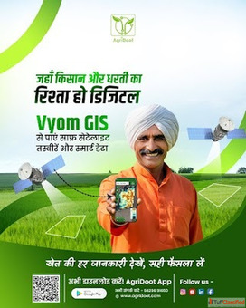Vyom GIS Empowers Farmers with Satellite-Based Crop Data