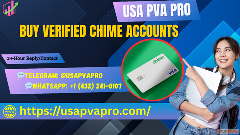 Buy Verified Chime Accounts - Instant Access