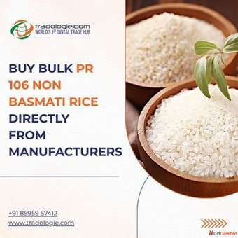 Buy Bulk PR 106 Non Basmati Rice Directly From Manufacturers