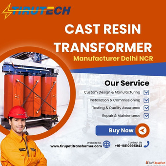 Top Cast Resin Transformer Manufacturer Noida Greater Noida- Trusted Quality Advanced Technology