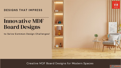 Discover Innovative MDF Board Designs for Modern Application...