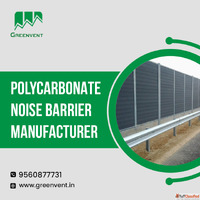 Polycarbonate Noise Barrier Manufacturer in India