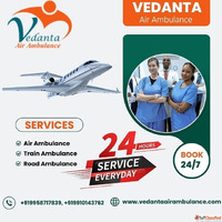 Vedanta Air Ambulance Service in Dibrugarh for Outstanding P...
