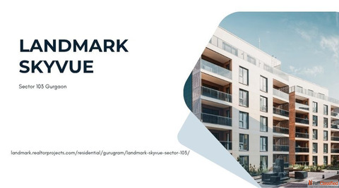Landmark Skyvue Prime Living Space in Gurgaon