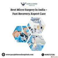 Best Micro Surgery in India - Fast Recovery Expert Care